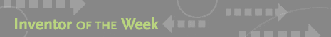Inventor of the Week